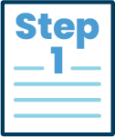 Line drawing icon of document that says "Step 1"