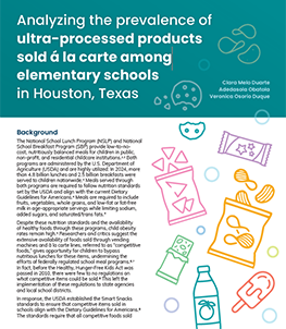 FERN fact sheet on analyzing the prevalence of ultra-processed products sold á la carte among elementary schools in Houston, Texas.